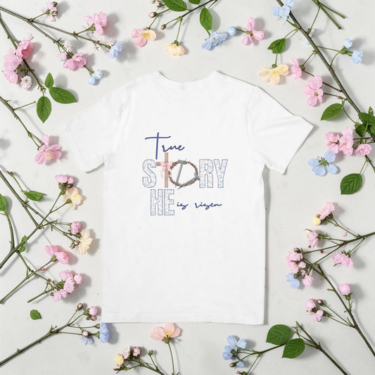 True Story HE Has Risen